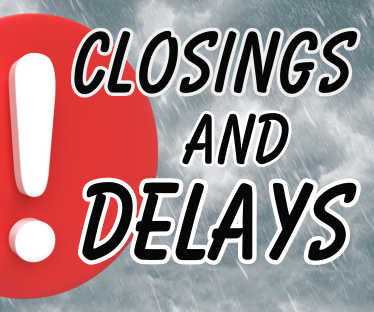 Closings and delays