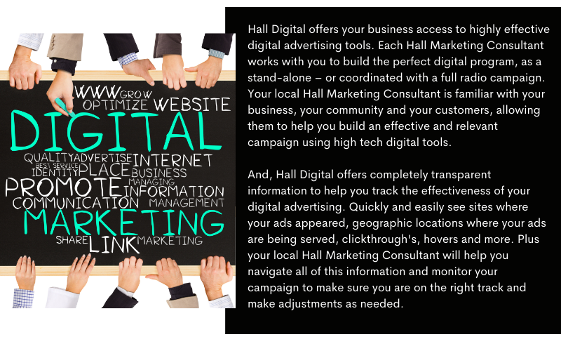 WJOY Hall Digital offers your business access to highly effective digital advertising tools. Advertise