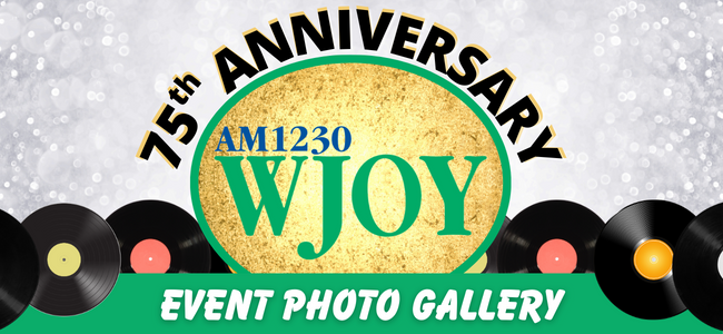 WJOY 75th Anniversary Photo Gallery